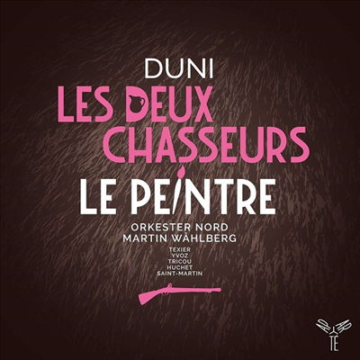 두니: 모델과 사랑에 빠진 화가 & 두 사냥꾼과 우유 배달 여인 (Duni: Opera 'Le Peintre Amoureux de Son Modele & Les Deux Chasseurs Et La Laitiere') (2CD) - Martin Wahlberg