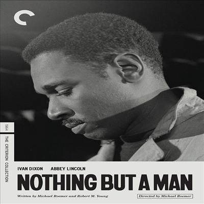 Nothing But A Man (The Criterion Collection) (낫씽 벗 어 맨) (1964)(지역코드1)(한글무자막)(DVD)