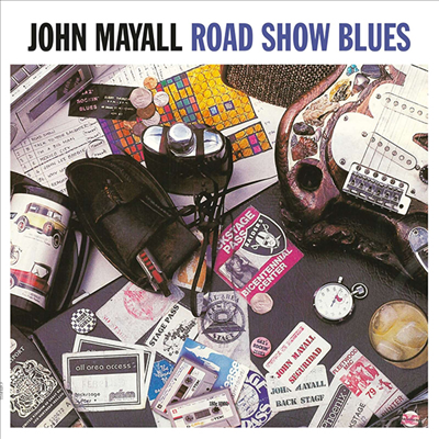 John Mayall - Road Show Blues (180g LP)