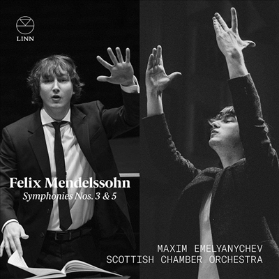 멘델스존: 교향곡 3 '스코들랜드' & 5번 '종교개혁' (Mendelssohn: Symphonies Nos.3 'Scottish' & 5 'Reformation')(CD) - Maxim Emelyanychev