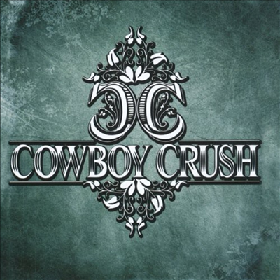 Cowboy Crush - Cowboy Crush (CD-R)
