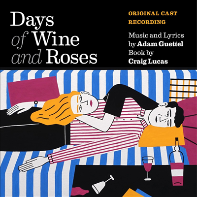 Adam Guettel - Days Of Wine And Roses (술과 장미의 나날) (Original Cast Recording)(CD)