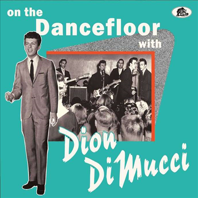 Dion - On The Dancefloor With Dion DiMucci (Digipack)(CD)