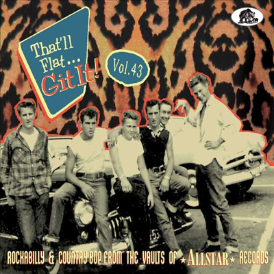 Various Artists - That&#39;ll Flat Git It! Vol. 43: Rockabilly &amp; Country Bop From The Vaults Of Allstar Records (Digipack)(CD)