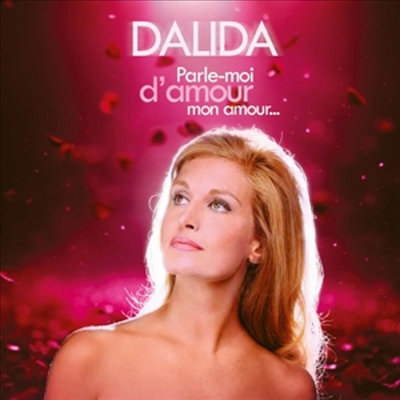 Dalida - Parle-Moi D&#39;amour, Mon Amour (2CD)