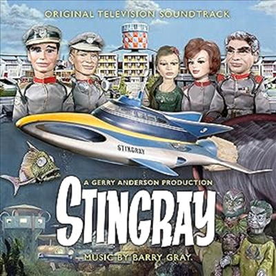 Barry Gray - Stingray (스팅레이) (TV Soundtrack)(CD)