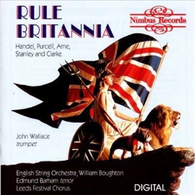 17, 18세기 영국의 트럼펫과 합창 음악 (Rule Britannia - Pieces for Trumpet &amp; Chorus)(CD) - John Wallace