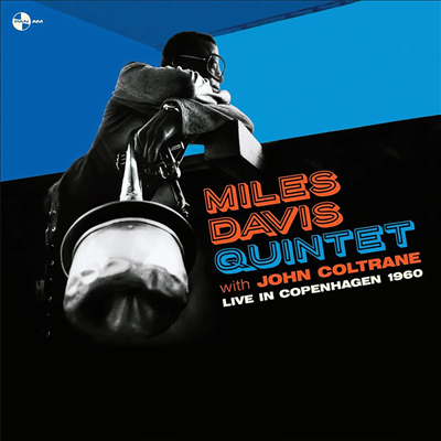 Miles Davis Quintet &amp; John Coltrane - Live In Copenhagen 1960 (3 Bonus Tracks)(180g LP)