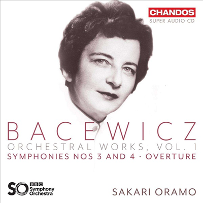 바체비치: 교향곡 3 & 4번 (Bacewicz: Symphonies Nos.3 & 4) (SACD Hybrid) - Sakari Oramo