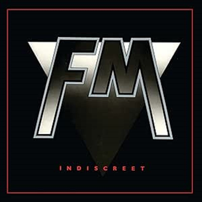 FM - Indiscreet (Collector's Edition)(Reloaded & Remastered)(2CD)