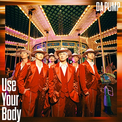 Da Pump (다 펌프) - Use Your Body / E-nergy Boys (CD)