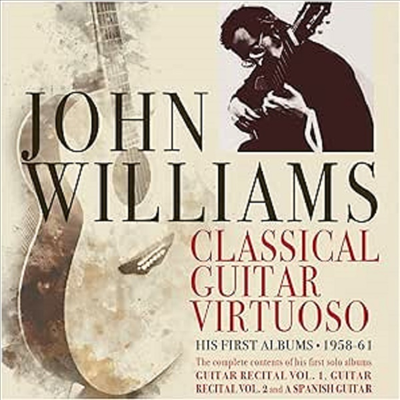존 윌리암스 - 기타의 거장 (John Williams - Classical Guitar Virtuoso (His First Albums 1958-1961) (2CD) - John Williams