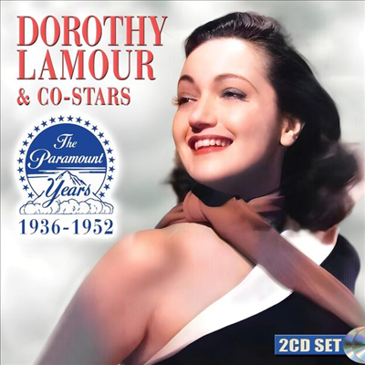 Dorothy Lamour - The Paramount Years 1936-1952 (2CD)