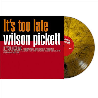 Wilson Pickett - It’s Too Late (Ltd)(180g Colored LP)