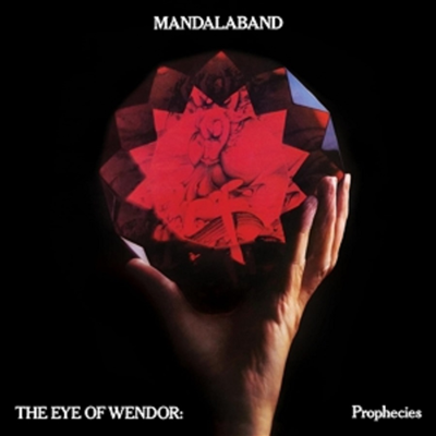 Mandalaband - The Eye Of Wendor: Prophecies (2LP)