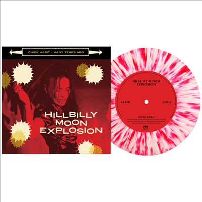 Hillbilly Moon Explosion - Chick Habit (7 inch Red & White Splatter Vinyl)