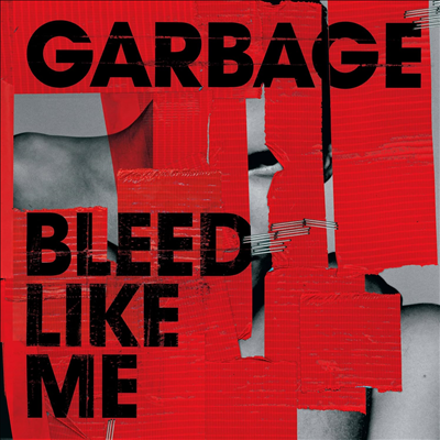 Garbage - Bleed Like Me (Expanded Version)(2CD)