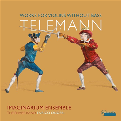 텔레만: 콘티누오 없는 바이올린 작품집 (Telemann: Works for Violins Without Bass)(CD) - Enrico Onofri