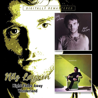 Nils Lofgren - Night Fades Away / Wonderland (Remastered)(2CD)