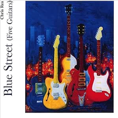Chris Rea - Blue Street (Five Guitars)(CD)