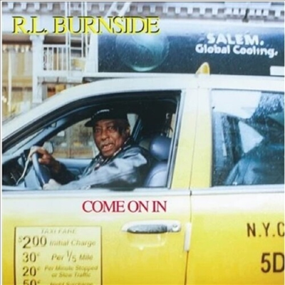 R.L. Burnside - Come On In (Ltd)(Colored LP)