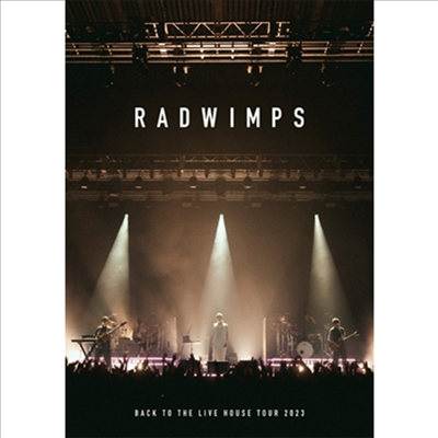 Radwimps (라드윔프스) - Back To The Live House Tour 2023 (지역코드2)(DVD)