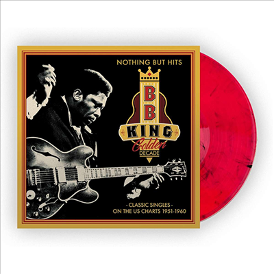 B.B. King - Golden Decade : Nothing But Hits (Color Vinyl LP)