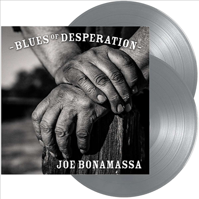 Joe Bonamassa - Blues Of Desperation (Silver Vinyl 2LP)