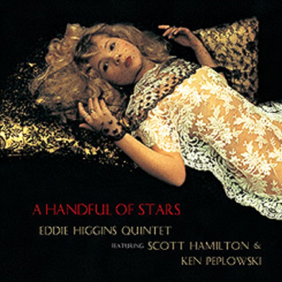 Eddie Higgins/Scott Hamilton/Ken Peplowski - A Handful Of The Stars (Gatefold)(180g 2LP)(일본반)