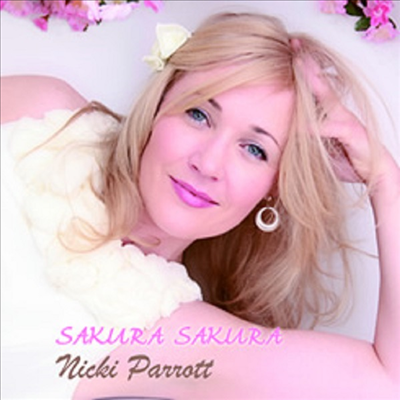 Nicki Parrott - Sakura Sakura (Gatefold)(180g 2LP)(일본반)