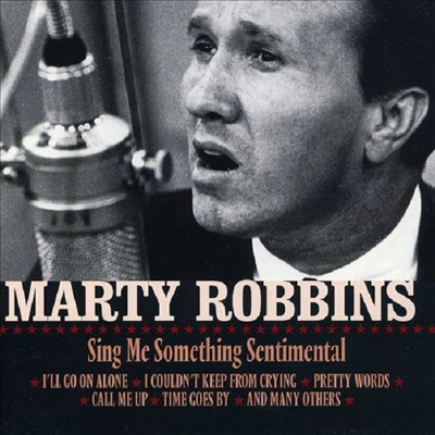 Marty Robbins - Sing Me Something Sentimental (CD)