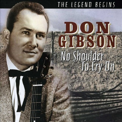 Don Gibson - No Shoulder To Cry On (CD)