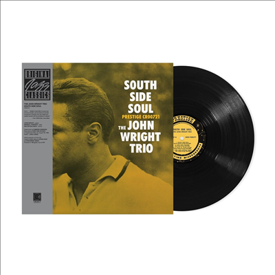 John Wright - South Side Soul (Original Jazz Classics Series)(180g LP)