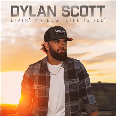 Dylan Scott - Livin My Best Life (Still)(CD)