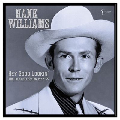Hank Williams - Hey Good Lookin': The Hits 1949-53 (LP)