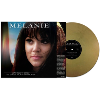 Melanie - One Night Only : Eagle Mountain House (Gold Vinyl LP)