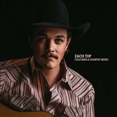 Zach Top - Cold Beer & Country Music (LP)