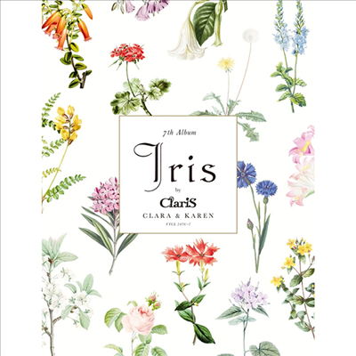 ClariS (클라리스) - Iris (CD+Goods) (완전생산한정반)(CD)