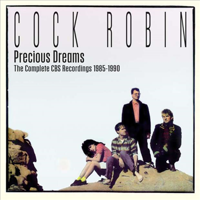 Cock Robin - Precious Dreams: The Complete CBS Recordings 1985 - 1990 (3CD Box Set)