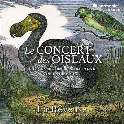 새들에 의한 작품집 (Le Concert Des Oiseaux)(CD) - La Reveuse