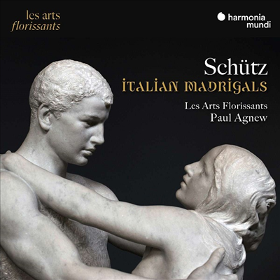 슈츠: 이탈리아 마드리갈 1곡집 (Schutz: Italian Madrigals)(CD) - Paul Agnew