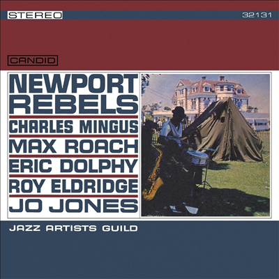 Charles Mingus/Max Roach/Eric Dolphy - Jazz Artists Guild: Newport Rebels (2024 Remastered)(CD)