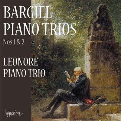 바르길: 피아노 삼중주 1 & 2번 (Bargiel: Piano Trios Nos.1 & 2)(CD) - Leonore Piano Trio