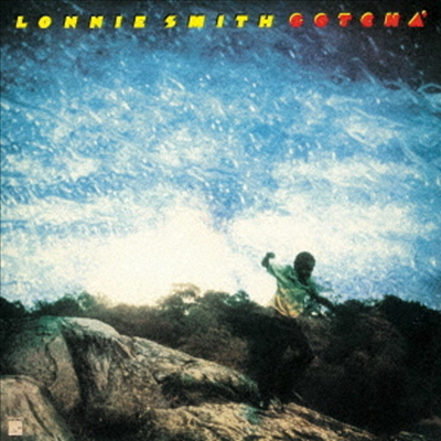 Lonnie Smith - Gotcha&#39; (Remastered)(Ltd)(일본반)(CD)