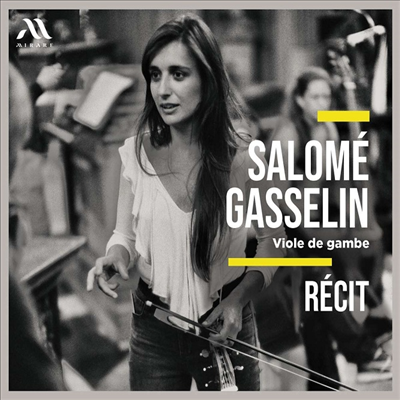 비올라 다 감바를 위한 콘소트 음악 (Recit - Worksk for Viola da gamba)(CD) - Salome Gasselin