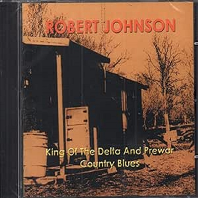 Robert Johnson - King Of The Delta And Pre-War Country Blues (CD)