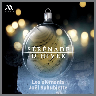 겨울의 세레나데 - 겨울 주제의 합창곡집 (Serenade D&#39;hiver)(CD) - Joel Suhubiette
