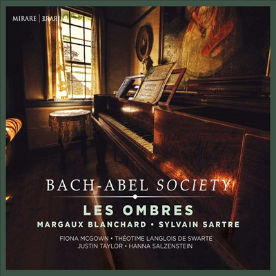 J.C.바흐 & 아벨: 실내악 작품집 (Bach - Abel Society)(CD) - Les Ombres