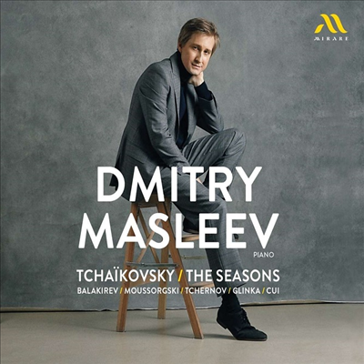 차이코프스키: 사계 (Tchaikovsky: The Seasons)(CD) - Dmitry Masleev