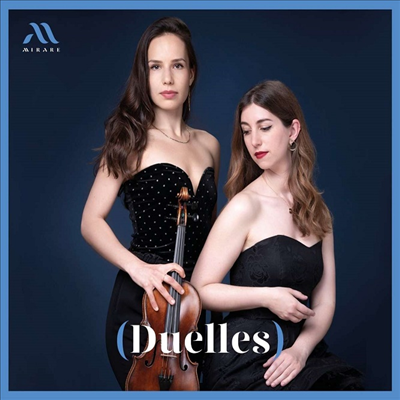 20세기 여성 작곡가의 바이올린과 피아노를 위한 작품집 (Duelles - Works for Violin & Piano)(CD) - Raphaelle Moreau
